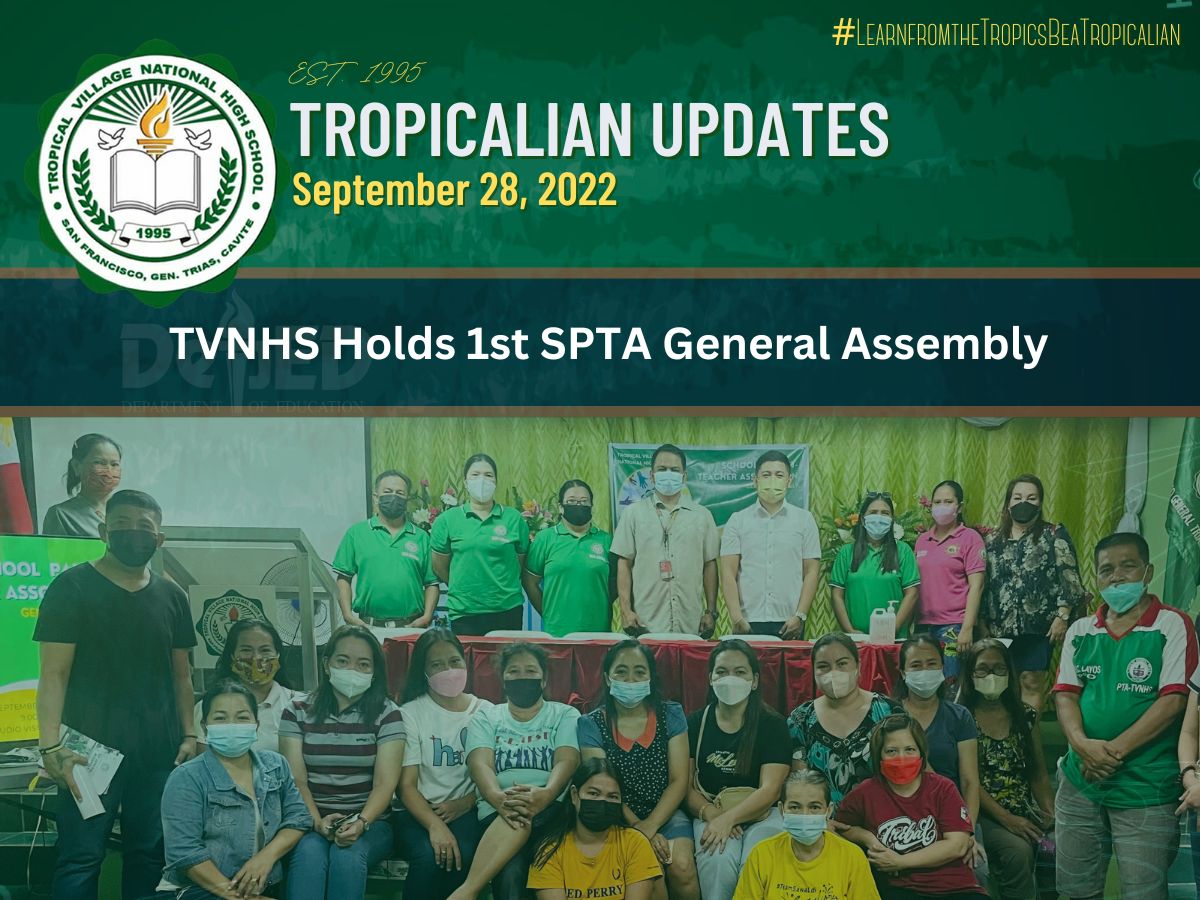 TVNHS Holds 1st SPTA General Assembly - Tropical Village National High ...